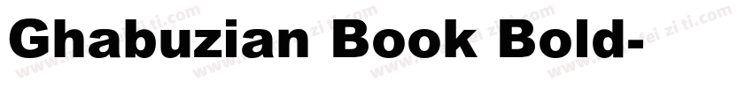 Ghabuzian Book Bold字体转换